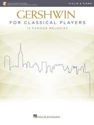 Gershwin for Classical Players Violin Book with Online Audio cover
